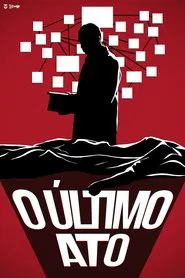 O Último Ato movie poster