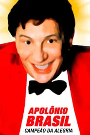 Poster do filme Apolônio Brasil, Campeão da Alegria