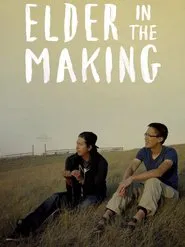 Poster do filme Elder in the Making