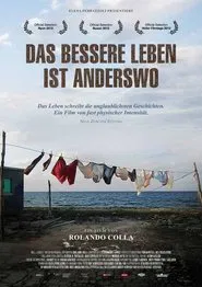 A better life is elsewhere movie poster