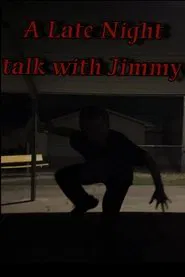 A Late Night Talk with Jimmy movie poster