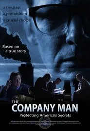 The Company Man: Protecting America's Secrets movie poster