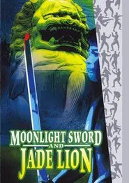 Moonlight Sword and Jade Lion movie poster