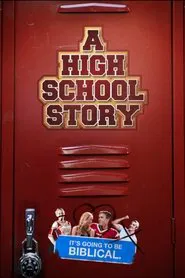A High School Story movie poster