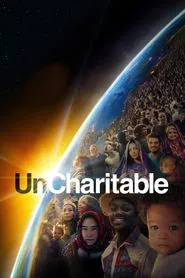 UnCharitable movie poster