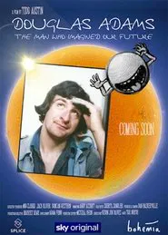 Douglas Adams: The Man Who Imagined Our Future movie poster
