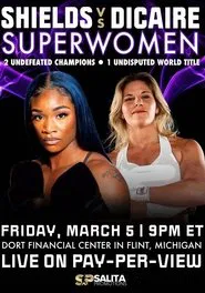 Claressa Shields vs. Marie-Eve Dicaire movie poster