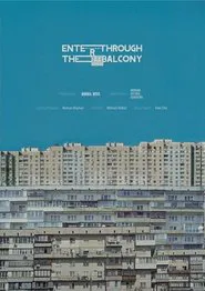Enter Through The Balcony movie poster