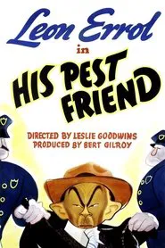 His Pest Friend movie poster
