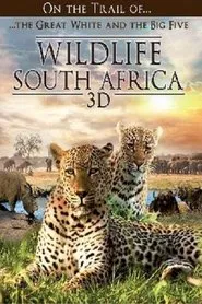 Wildlife South Africa 3D movie poster