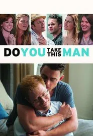 Do You Take This Man movie poster
