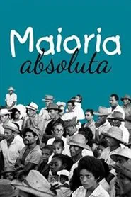Maioria Absoluta movie poster
