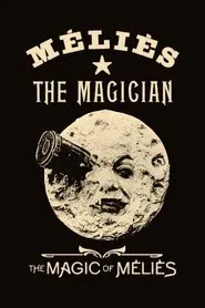 The Magic of Méliès movie poster