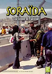 Poster do filme Soraida, a Woman of Palestine