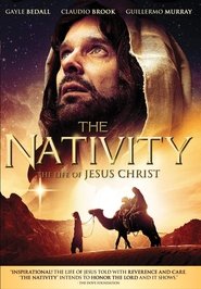 The Nativity: The Life of Jesus Christ movie poster