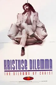 The Dilemma of Christ movie poster