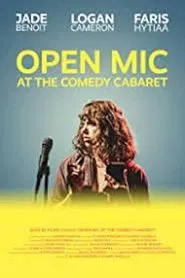 Open Mic at the Comedy Cabaret movie poster