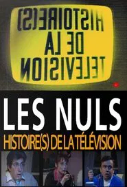 Histoire(s) de la télévision tv show poster