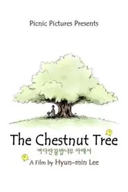 The Chestnut Tree movie poster