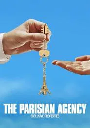 The Parisian Agency: Exclusive Properties tv show poster