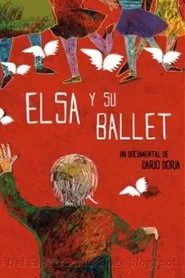Elsa y su ballet movie poster