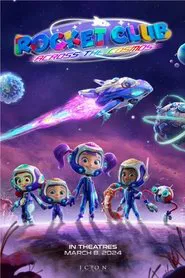 Rocket Club: Across the Cosmos movie poster