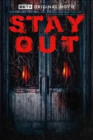Stay Out movie poster
