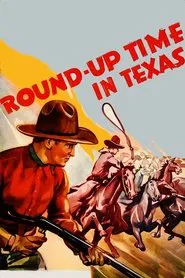 Round-Up Time in Texas movie poster