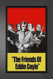 The Friends of Eddie Coyle movie poster