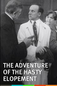The Adventure of the Hasty Elopement movie poster