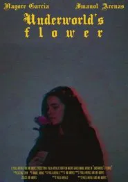 Underworld's Flower movie poster