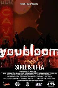Poster do filme Youbloom: Streets of LA