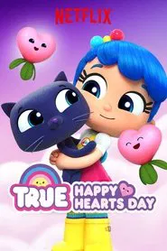 True: Happy Hearts Day movie poster