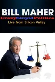 Bill Maher: CrazyStupidPolitics movie poster