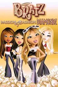 Bratz: Passion 4 Fashion - Diamondz movie poster