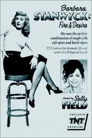 Barbara Stanwyck: Fire and Desire movie poster