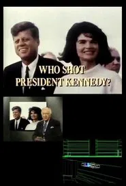 Who Shot President Kennedy? movie poster