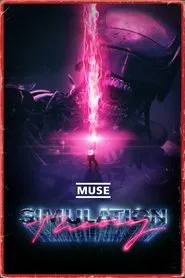 Muse: Simulation Theory movie poster