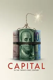 Capital in the Twenty-First Century movie poster