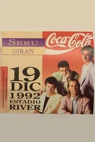 Serú Girán - En Vivo en Estadio River 1992 movie poster
