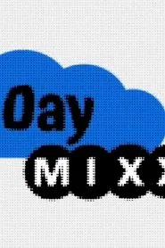 Day MIXX tv show poster