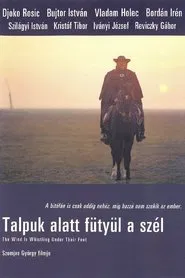 The Wind Is Whistling Under Their Feet movie poster