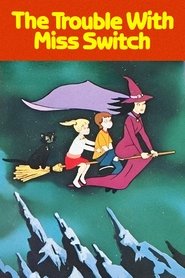 The Trouble with Miss Switch movie poster