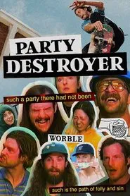Worble and Cobra Man - Party Destroyer movie poster