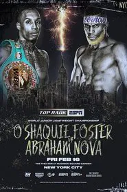 Poster do filme O'Shaquie Foster vs. Abraham Nova