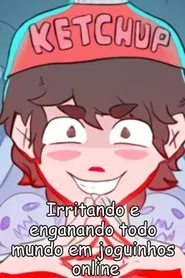 Irritando e Enganando Todo Mundo em Joguinhos Online movie poster