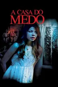 Poster do filme A Casa do Medo