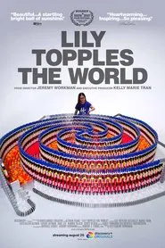 Poster do filme Lily Topples The World