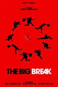 The Big Break movie poster