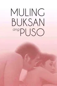 Poster do filme Muling Buksan Ang Puso